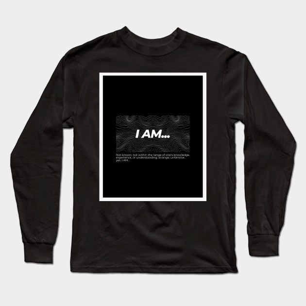 I am that I am Long Sleeve T-Shirt by THE HIGHLIGHTZ